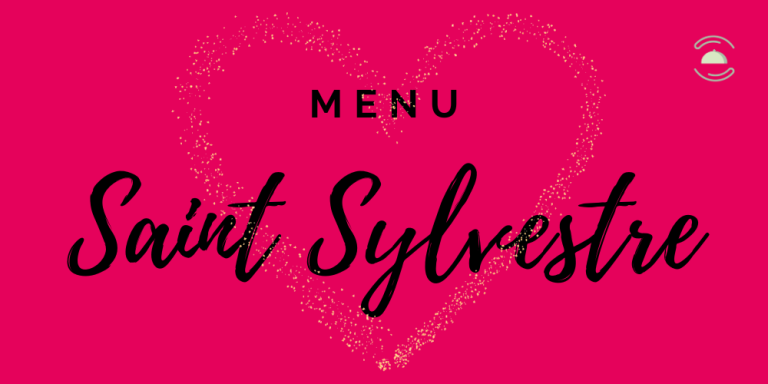 Découvrez le menu de la Saint Sylvestre !