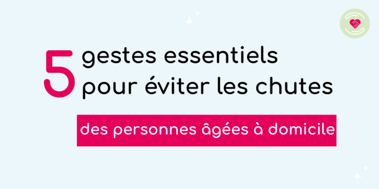5 gestes essentiels pour prévenir les chutes des personnes âgées à domicile