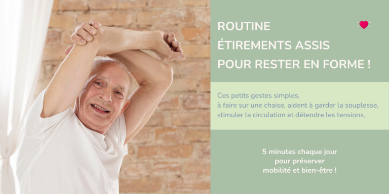 Étirements simples à domicile : une routine assise idéale pour les seniors